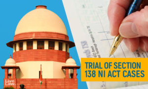 383610 trial of section 138 ni act cases