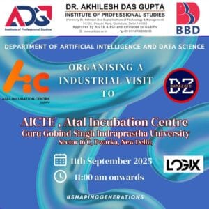 Industrial Visit to ATAL Innovation and Incubation Centre, GGSIPU