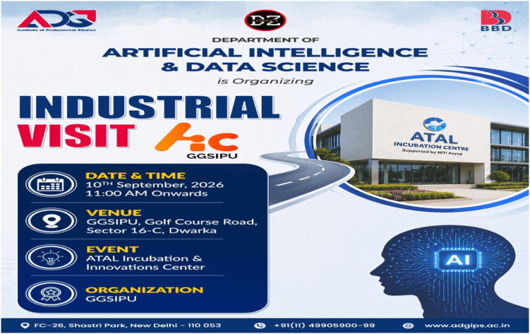   Educational Visit @ Atal Incubation Centre, GGSIPU