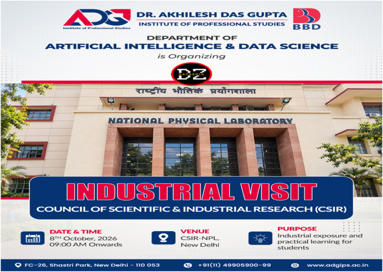 INDUSTRIAL VISIT TO CSIR–NATIONAL PHYSICAL LABORATORY (NPL), NEW DELHI